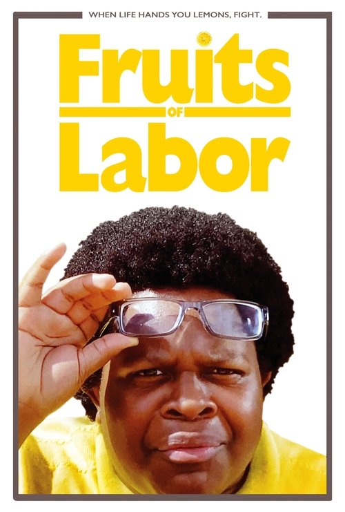 Fruits of Labor movie poster
