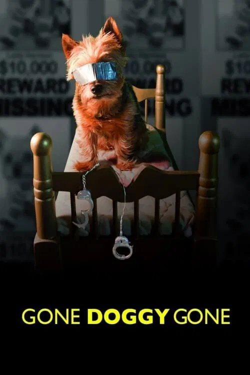 Gone Doggy Gone movie poster