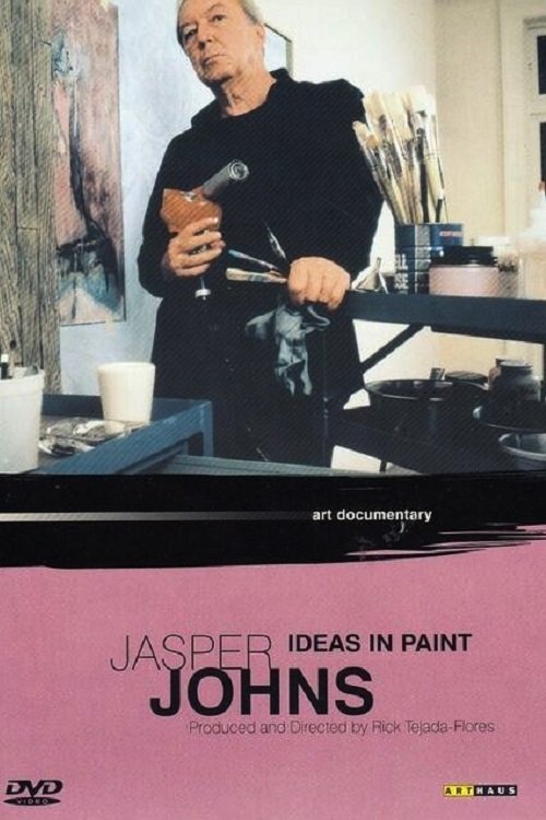 Poster do filme Jasper Johns: Ideas in Paint