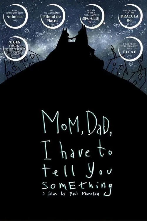 Mom, Dad, I Have to Tell You Something movie poster