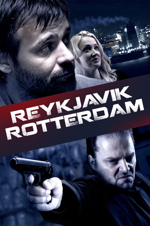 Reykjavik-Rotterdam movie poster