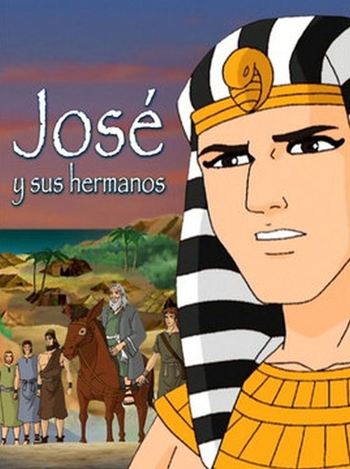 José y sus hermanos movie poster