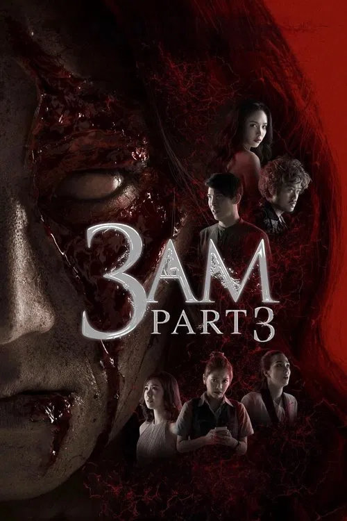 3 AM: Part 3 movie poster