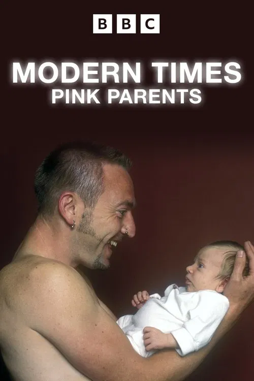 Modern Times: Pink Parents movie poster