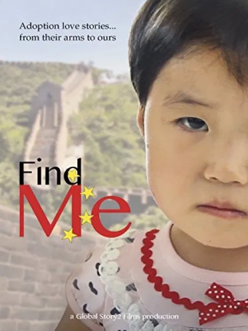 Find Me: Adopting Children from China movie poster