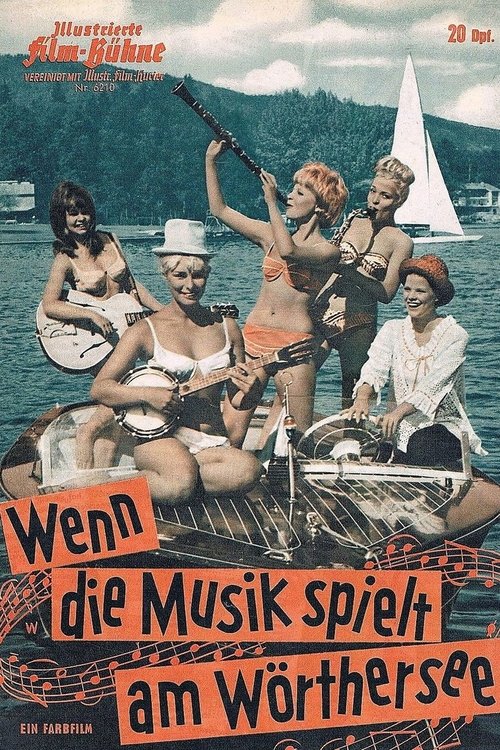 Poster do filme Wenn die Musik spielt am Wörthersee