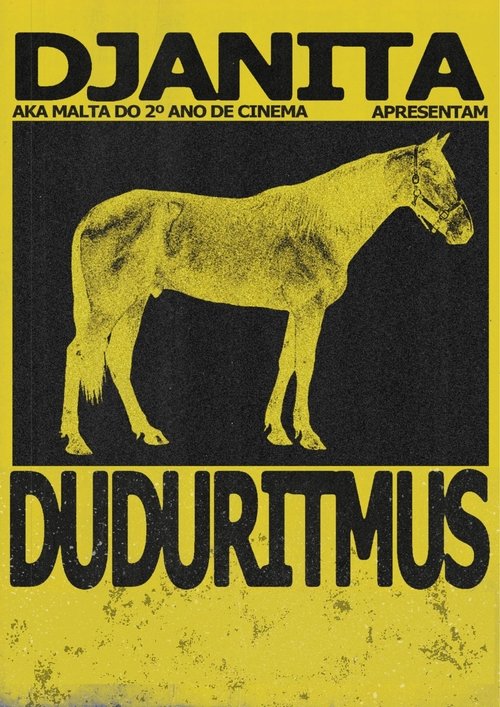 DUDURITMUS movie poster