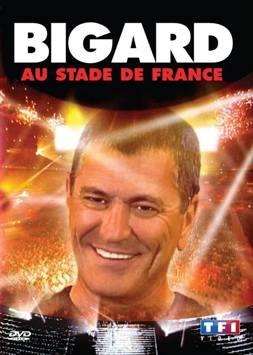 Bigard at the Stade de France movie poster