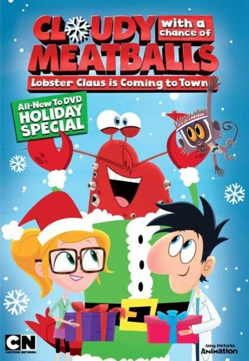 Cloudy with a Chance of Meatballs: Lobster Claus Is Coming to Town movie poster