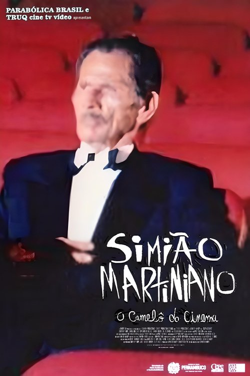 Simião Martiniano, o Camelô do Cinema movie poster