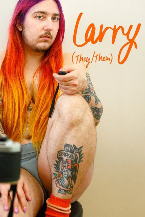 LARRY (they/them) movie poster