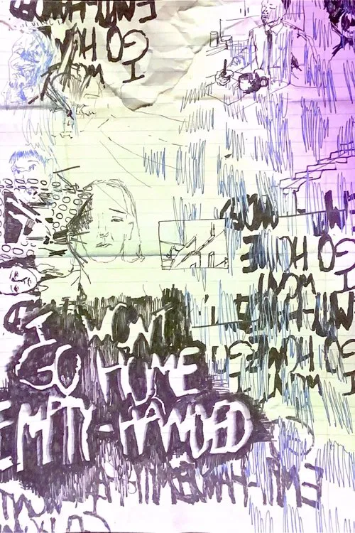 I Won't Go Home Empty-Handed movie poster
