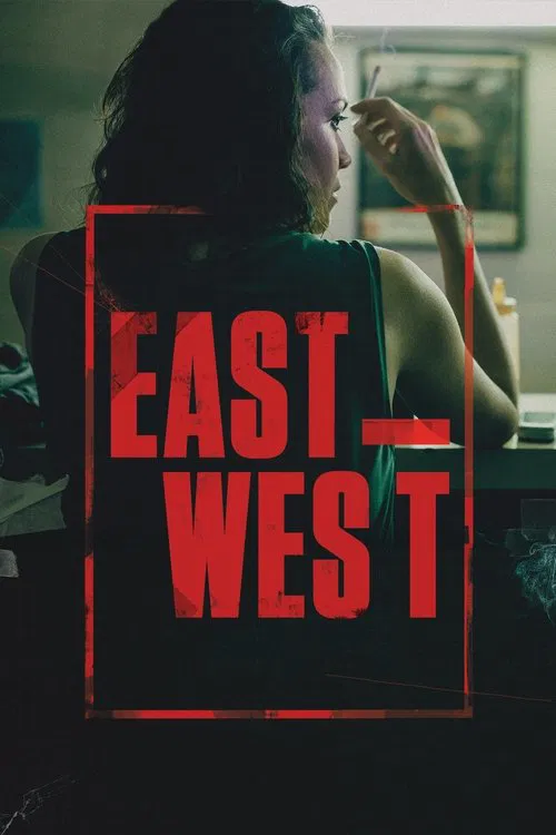 East West movie poster