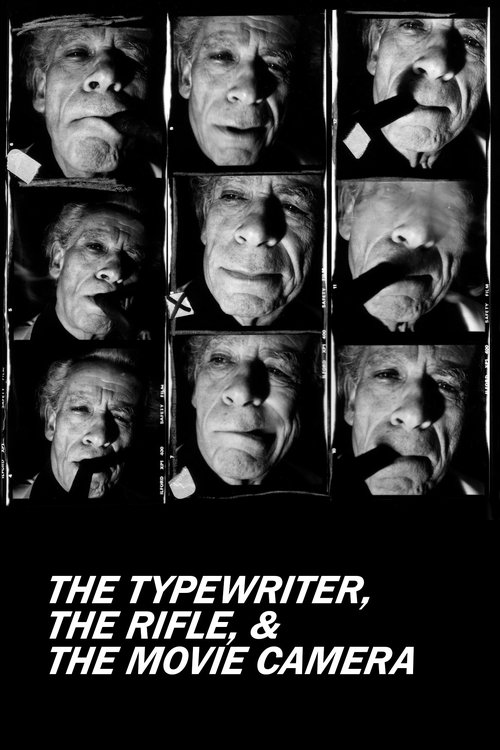 The Typewriter, the Rifle & the Movie Camera movie poster