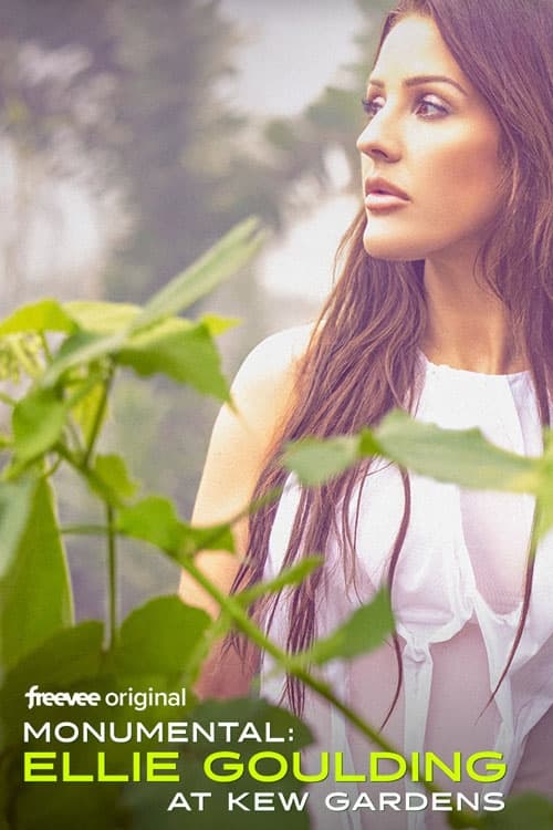 Monumental: Ellie Goulding at Kew Gardens movie poster