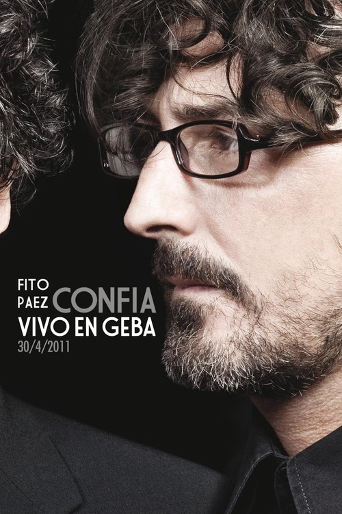 Fito Paez Confía movie poster