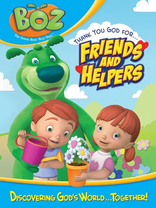 Boz- Thank You God for Friends and Helpers movie poster