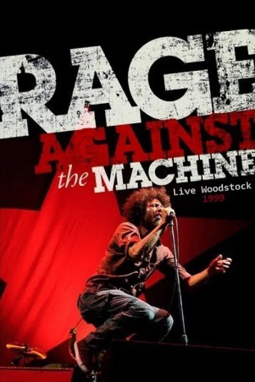 Rage Against The Machine - Live At Woodstock Rome movie poster