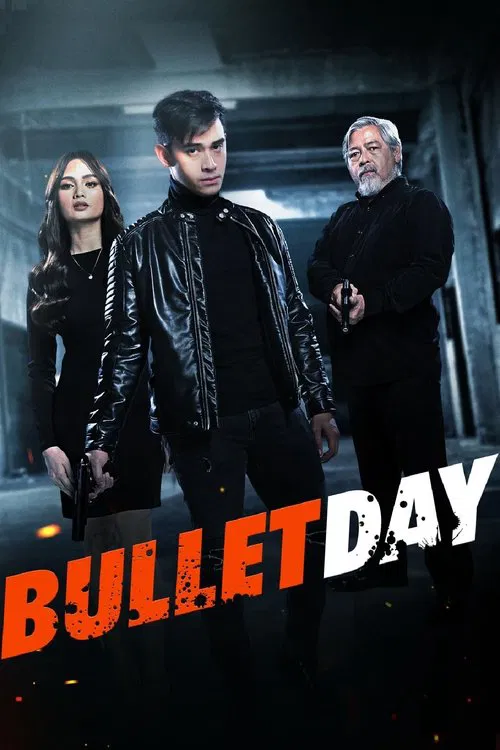 Bullet Day movie poster