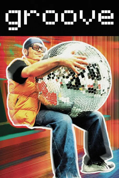 Groove movie poster