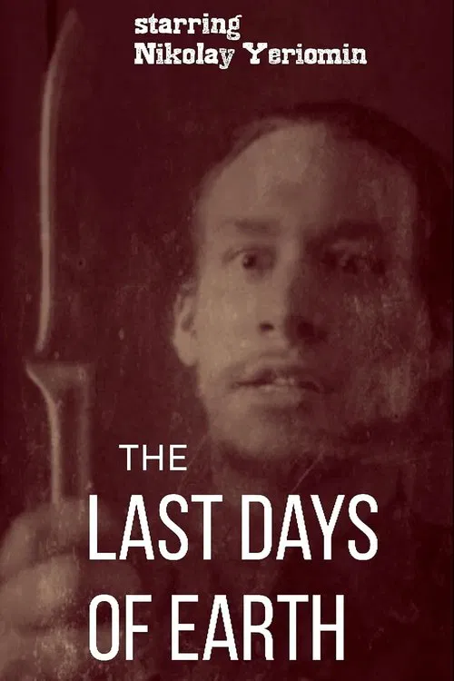 The Last Days of Earth movie poster