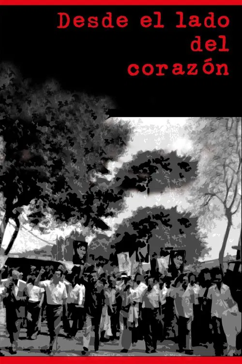 Poster do filme Desde el lado del corazón