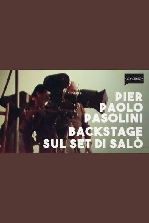 Backstage on the Set of Salò, or the 120 Days of Sodom movie poster