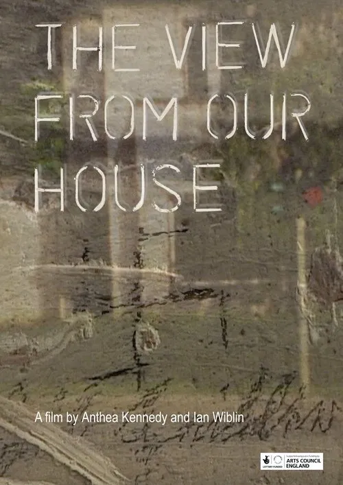 The View from Our House movie poster
