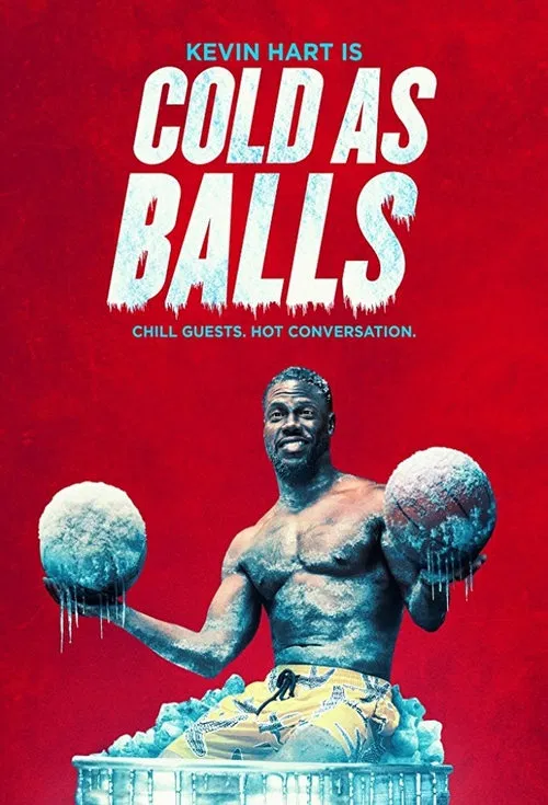 Kevin Hart: Cold As Balls tv show poster