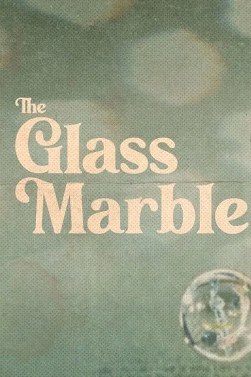 The Glass Marble movie poster