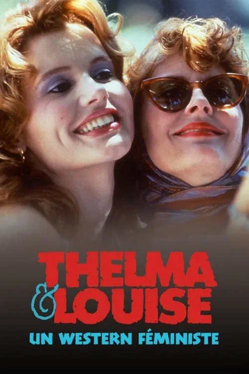 Poster do filme Thelma et Louise, un western féministe