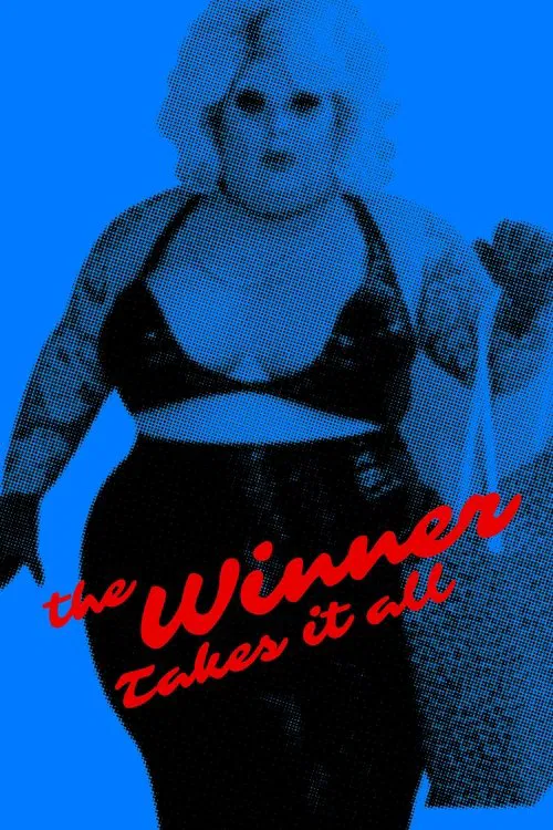 The Winner Takes It All movie poster