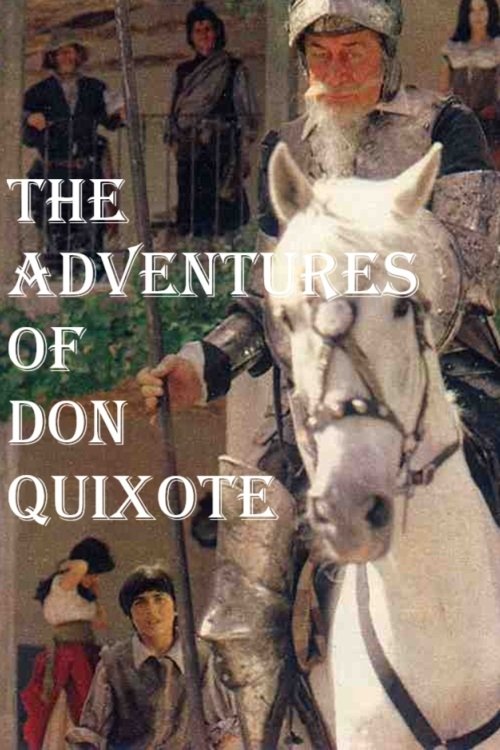 The Adventures Of Don Quixote movie poster