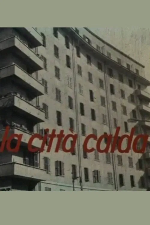 La città calda movie poster