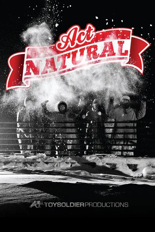 Act Natural movie poster