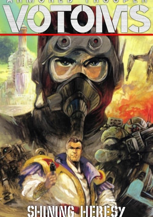 Armored Trooper Votoms: Brilliantly Shining Heresy tv show poster