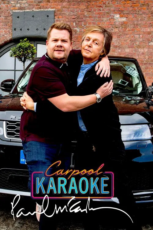 Carpool Karaoke: When Corden Met McCartney Live From Liverpool movie poster