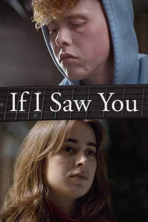 If I Saw You movie poster