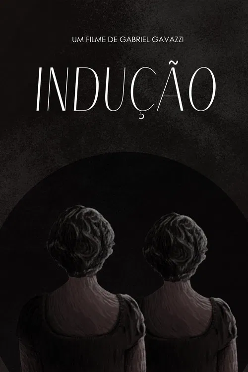 INDUÇÃO movie poster