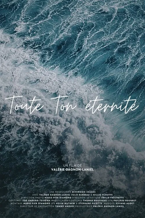 Toute ton éternité movie poster