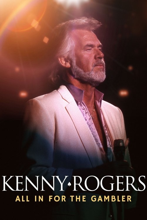 Kenny Rogers: All in for the Gambler movie poster