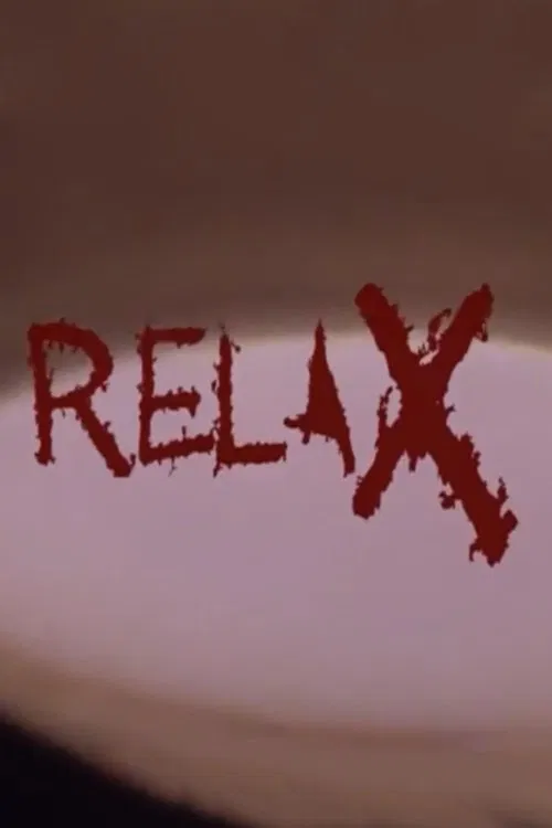 Relax movie poster