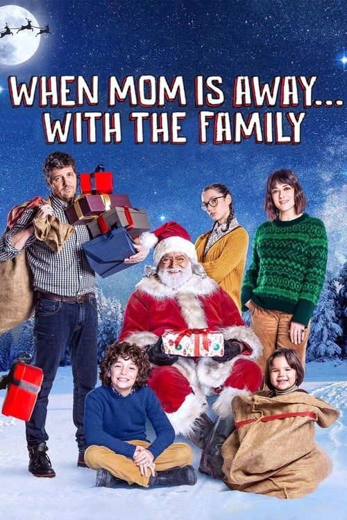 When Mom Is Away... With the Family movie poster