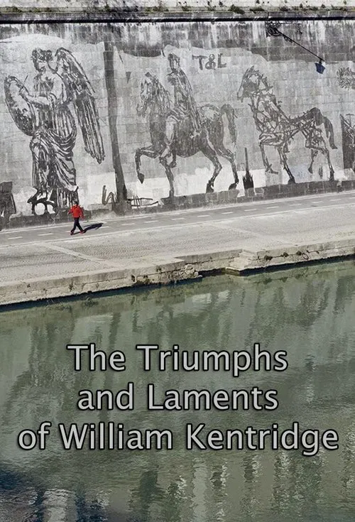 The Triumphs and Laments of William Kentridge movie poster