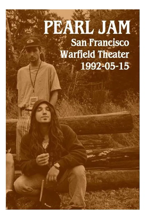 Pearl Jam: Warfield Theater, San Francisco 1992 movie poster