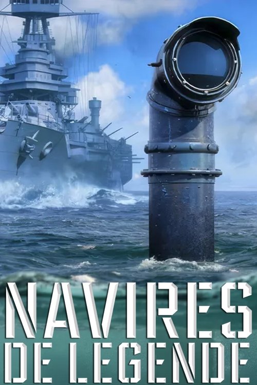 Navires de Légende tv show poster