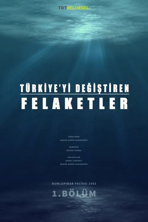 Türkiye’yi Değiştiren Felaketler movie poster
