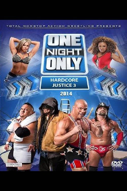 TNA One Night Only: Hardcore Justice 3 movie poster