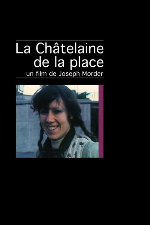La Châtelaine de la place movie poster