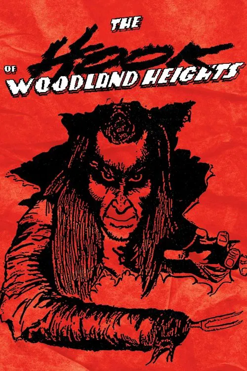The Hook of Woodland Heights movie poster